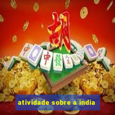 atividade sobre a india